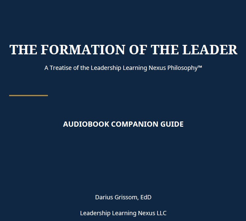 Audiobook Companion Guide cover for The Formation of the Leader by Darius Grissom, EdD